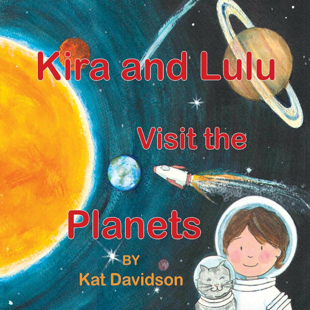 Kira and Lulu Visit the Planets