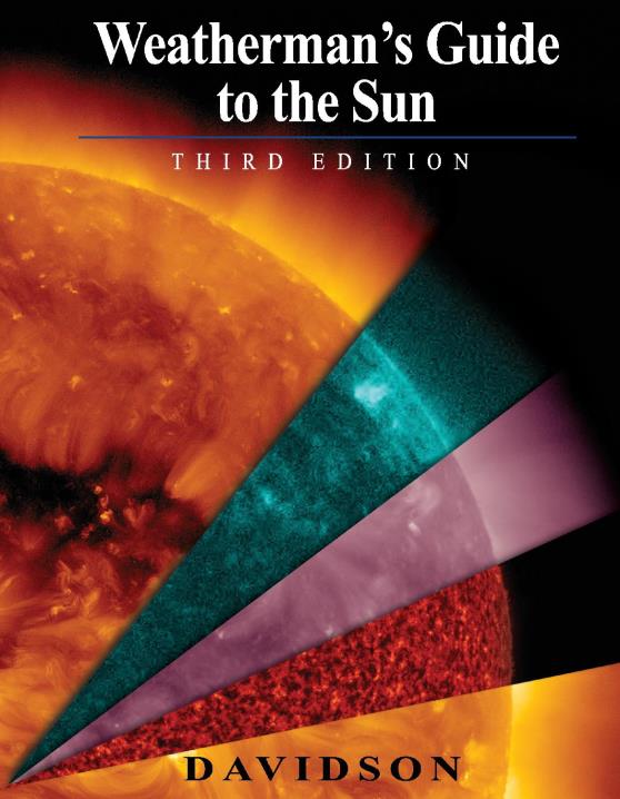 Weatherman’s Guide to the Sun: Third Edition